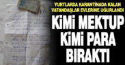 Öğrenci yurdunda karantinada kalan vatandaşlar mektup ve para bıraktı