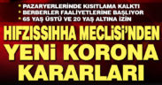 Hıfzıssıhha Meclisi’nden yeni korona kararları