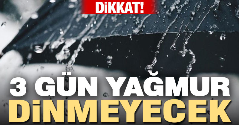 Denizli’de 3 gün yağmur var