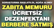 Honaz’da ücretsiz dağıtılan dezenfektanı sattığı ileri sürülen zabıta açığa alındı