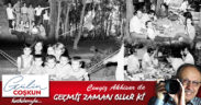 GEÇMİŞ ZAMAN OLUR Kİ