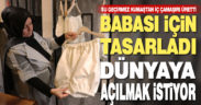 Babası için tasarladığı iç çamaşırının seri üretimini yapmak istiyor