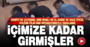 Kent merkezinde El-Kaide ve DAEŞ militanı film gibi operasyonla yakalandı