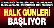 Halk günü toplantıları bu kurallarla yapılacak