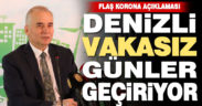 Başkan Zolan açıkladı: Denizli vakasız günler geçiriyor