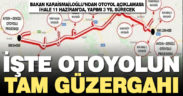 Bakan açıkladı: Aydın Denizli otoyolu ihalesi 11 Haziran’da yapılacak, yapımı 3 yılda bitecek