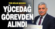 TÜİK Müdürü Yücedağ görevden alındı