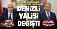 Denizli’nin Yeni Valisi Ali Fuat Atik oldu