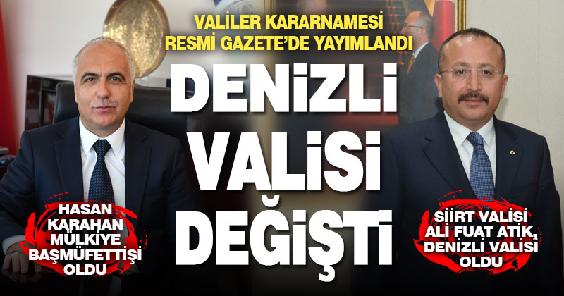 Denizli’nin Yeni Valisi Ali Fuat Atik oldu