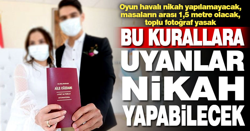 Nikah törenlerinde uygulanacak tedbirler belirlendi