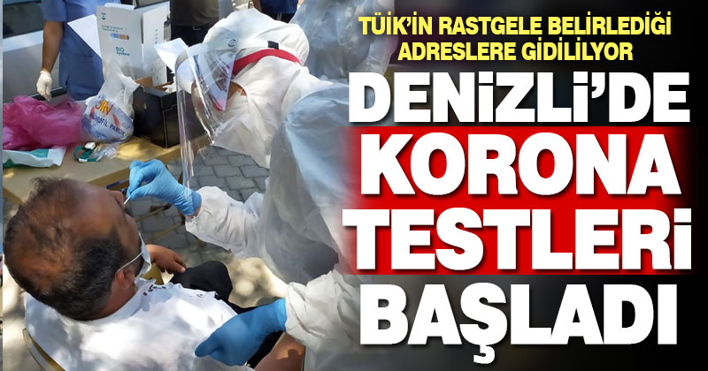 Denizli genelinde korona testleri başladı