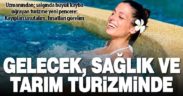 PAÜ’lü akademisyenden salgın sonrası turizm önerileri: Sağlık ve tarım turizmine odaklanalım