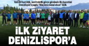 Denizli Valisi Ali Fuat Atik, Yukatel Denizlispor’u ziyaret etti