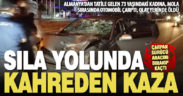Almanya’dan tatile gelen kadın memleket yolunda can verdi