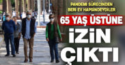 65 yaş üstüne turizm amaçlı seyahat izni