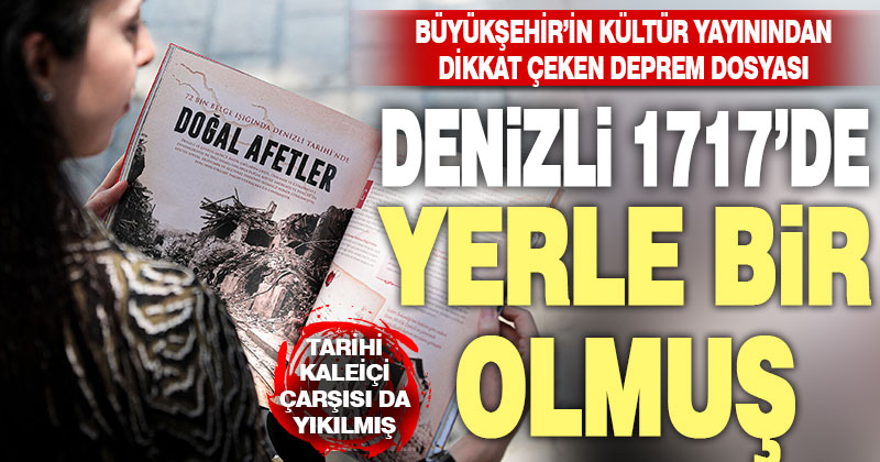 Denizli’nin deprem tarihi