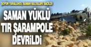Çameli’de saman yüklü TIR devrildi
