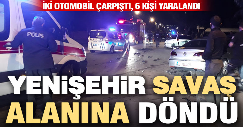 Yenişehir’de iki otomobil çarpıştı: 6 yaralı