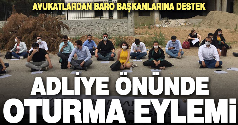 Avukatlardan baro başkanlarına oturma eylemli destek