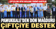 Pamukkale’de don mağduru 208 çiftçiye bitki besleme ürün desteği