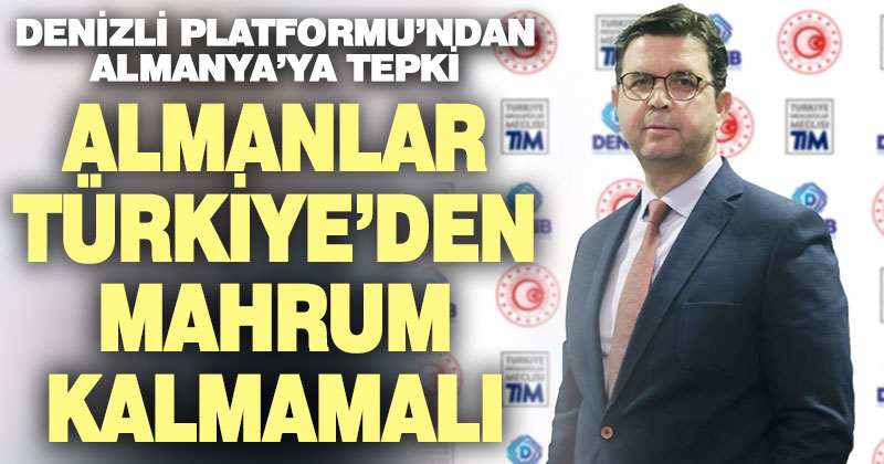 Denizli Platformu’ndan Almanya’ya sert tepki