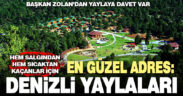 Doğa turizminin gözdesi Denizli yaylaları