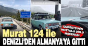 Denizli’den Almanya’ya Giden Gurbetçinin Nostalji Dolu Macerası