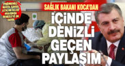 Sağlık Bakanı Koca’dan Denizli paylaşımı