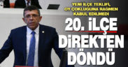 20. ilçe direkten döndü