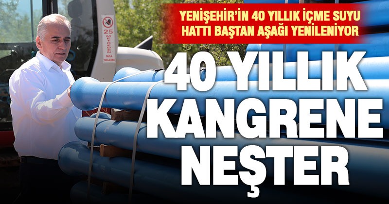 Yenişehir’in içme suyu hattına ilk kazma vuruldu