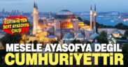 Eğitim-İş’ten sert Ayasofya çıkışı: Mesele Ayasofya değil, cumhuriyettir