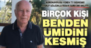 Avukat Mehmet Ali Gölcüklü koronayı nasıl yendiğini anlattı
