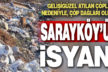 Sarayköy Acısu Mahallesi sakinlerinin çöp isyanı