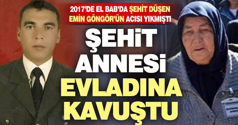 Şehit Emin Güngör’ün annesi hayatını kaybetti