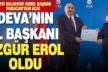 DEVA Partisi’nin il başkanı Özgür Erol oldu