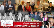 GEÇMİŞ ZAMAN OLUR Kİ