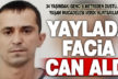 Yaylada 6 metre yüksekten düşen genç, kurtarılamadı