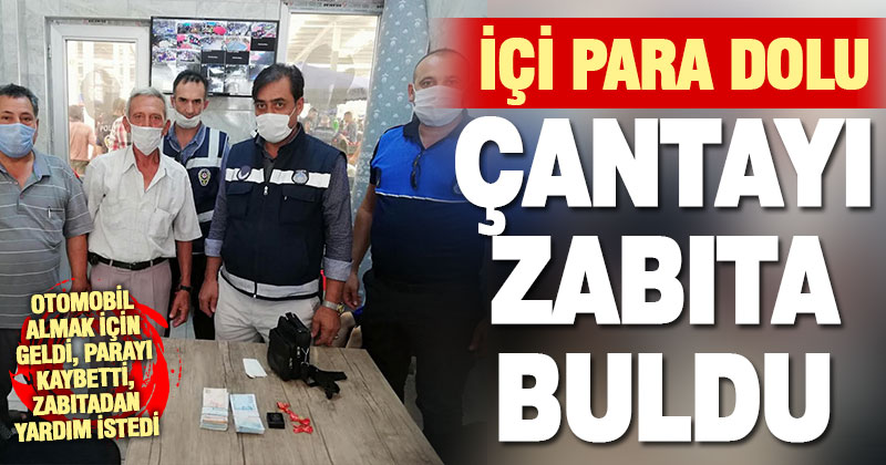 İçi para dolu çantasını kaybeden yurttaş zabıtadan yardım istedi, çanta bulundu