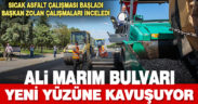 Ali Marım Bulvarı’nda sıcak asfalt çalışması başladı