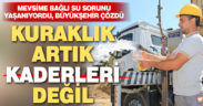 Güney’de mevsime bağlı kuraklık yaşıyorlardı, içme suyu sıkıntısı son buldu