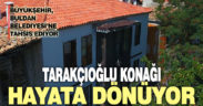 Büyükşehir Buldan’ı ihya ediyor