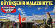 Büyükşehir Belediyesi Malazgirt Zaferi’nin 949. yıldönümü etkinliklerine katıldı