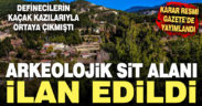 Çameli’de geç Roma dönemi arkeolojik yerleşim yeri koruma altında