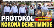 Denizli Protokolü korona denetiminde