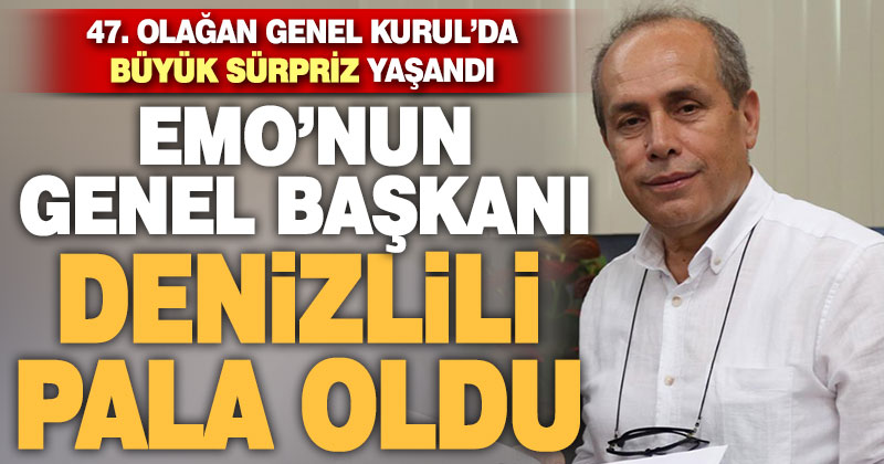 Denizlili Bülent Pala EMO Genel Başkanı oldu