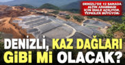 Denizli’de 12 sahada altın arama izni ihalesine çıkılması tepkileri beraberinde getirdi