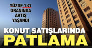 Konut satışlarında patlama