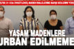 Denizli’de 21 Oda Maden ihalelerin getireceği tahribatları değerlendirdi