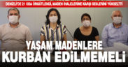 Denizli’de 21 Oda Maden ihalelerin getireceği tahribatları değerlendirdi