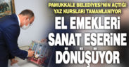 Pamukkale Belediyesi’nin yaz kursları tamamlanıyor